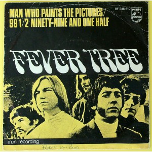FEVER TREE Man Who Paints The Pictures / 99 1/2 Ninety-Nine And One Half (Philips BF 346610) Holland 1969 PS 45 (Psychedelic Rock) 